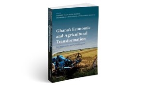 Ghana’s Economic and Agricultural Transformation: Past Performance and Future Prospects