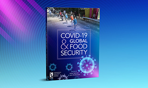 Virtual Event - COVID-19 & Global Food Security