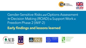 Gender-Sensitive Risks and Options Assessment for Decision Making (ROAD) to Support Work in Freedom Phase 2 (WiF-2)