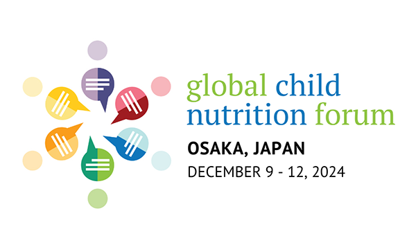 2024 Global Child Nutrition Forum