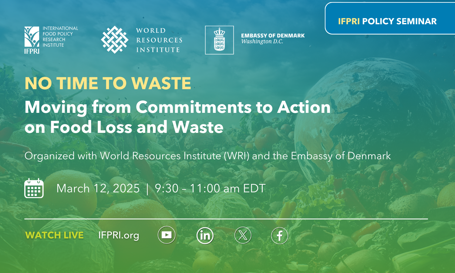 No Time to Waste: Moving from Commitments to Action on Food Loss and Waste